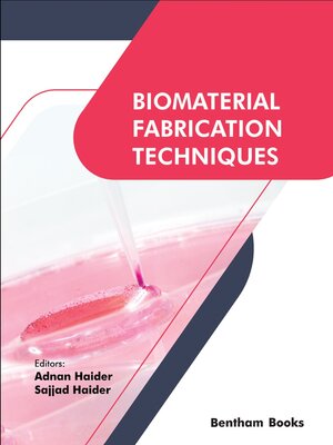 cover image of Biomaterial Fabrication Techniques